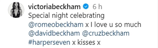 Victoria shared the snaps and wrote: 'Special night in honour of @romeobeckham x I love you so much @davidbeckham @cruzbeckham x kisses x'