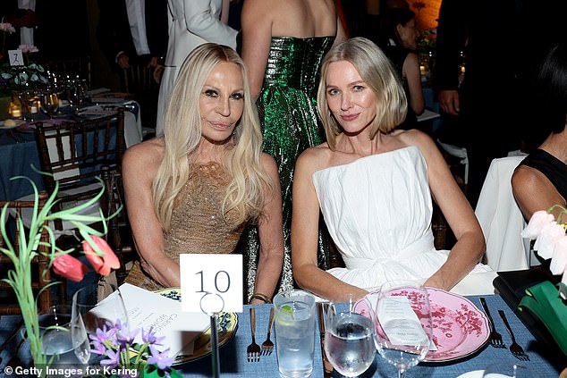 Donatella Versace and Naomi Watts, who were among the evening's hosts, sat next to each other during the dinner