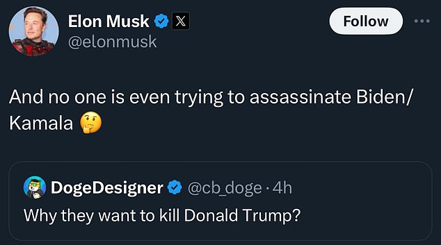 Responding to a post asking, “Why do they want to kill Donald Trump?” Musk provocatively remarked, “And nobody is even trying to kill Biden or Kamala,” referring to the current president and vice president