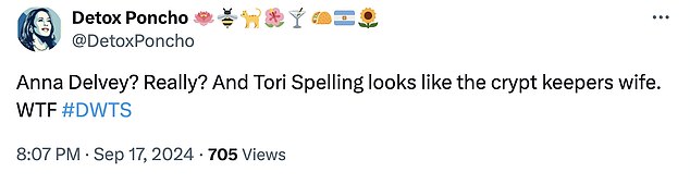 Another troll wrote: 'Tori Spelling really needs to eat... A LOT!!' while another added: 'Anna Delvey? Really? And Tori Spelling looks like the crypt keeper's wife. WTF #DWTS'