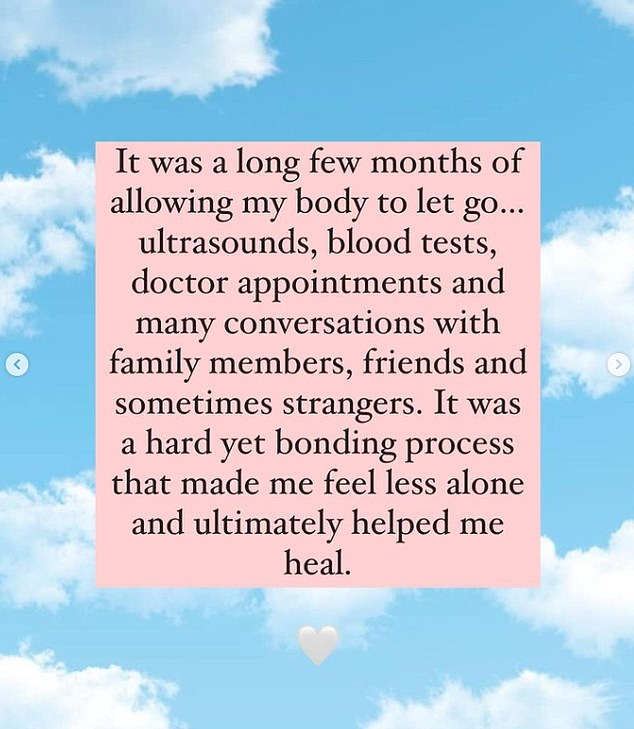 She continued: 'A few months ago I had the two biggest surprises: I found out I was pregnant and then I found out I had a miscarriage.'