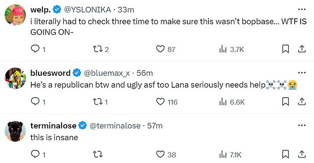 @blumax_x said: “He's a Republican by the way and ugly asf too. Lana seriously needs help', while @terminalose said: 'This is insane'