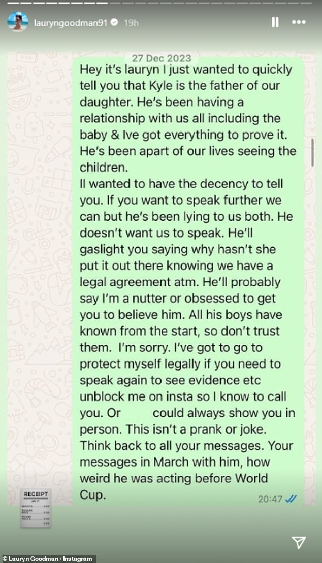 Lauryn posted a screenshot on Instagram on Monday of the full text she sent to Annie on Dec. 27, in which she revealed that Kyle Walker was the father of her daughter