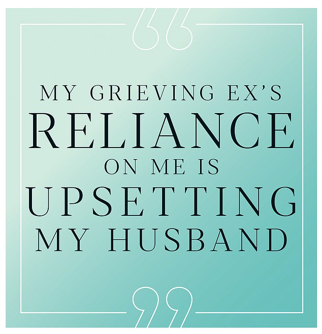 DEAR CAROLINE My grieving ex calls me almost every day