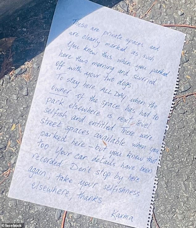 A dog walker has been criticised in a handwritten note (pictured) as 'selfish' and 'spoilt' after parking all day in a private car park in one of Sydney's most upmarket suburbs