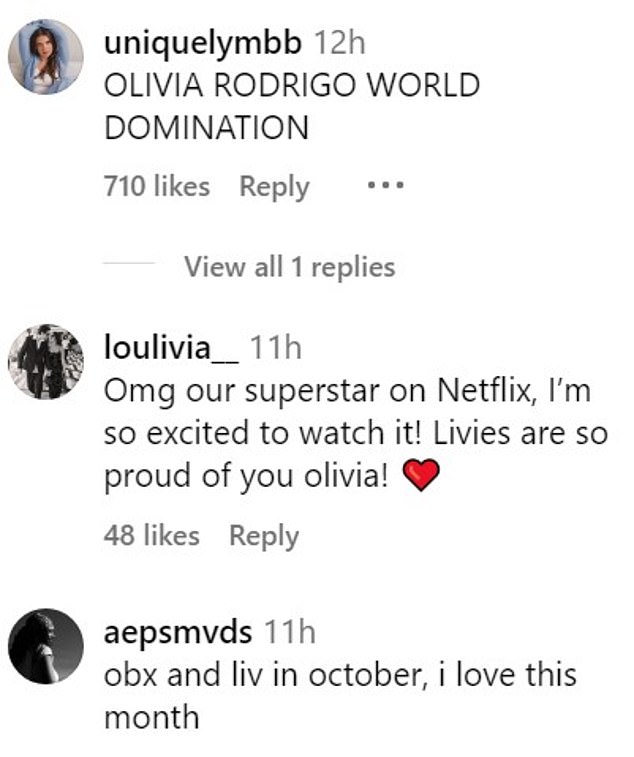 @loulivia__ added, “Omg our superstar on Netflix, I'm so excited to watch it! Livies is so proud of you, Olivia!' while @uniquelymbb said: 'OLIVIA RODRIGO WORLD DOMINATION'