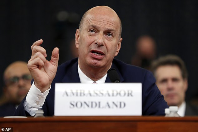 Sondland was Trump's ambassador to the European Union and testified against him in 2019 when he was accused of holding up funding to Ukraine in an effort to pressure President Volodymyr Zelensky to investigate Joe and Hunter Biden announce.