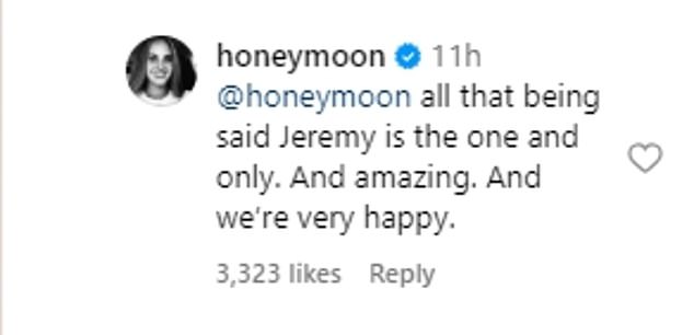 She wrote on an Instagram fan account that Jeremy is 