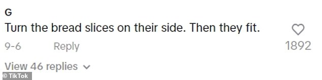 Some Brits were quick to respond, telling her to try turning the bread on its side or buy a bigger toaster