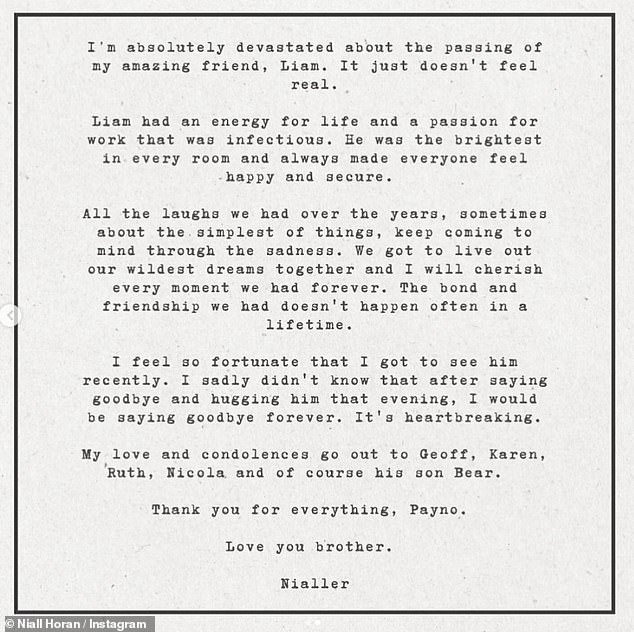 Niall Horan wrote on Instagram: 'I am absolutely devastated by the passing of my amazing friend Liam. It just doesn't feel real'