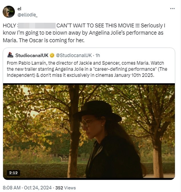 'Holy s**t, I can't wait to see this movie!!! Seriously, I know I will be blown away by Angelina Jolie's performance as Maria. The Oscar will come for her,” one X user predicted