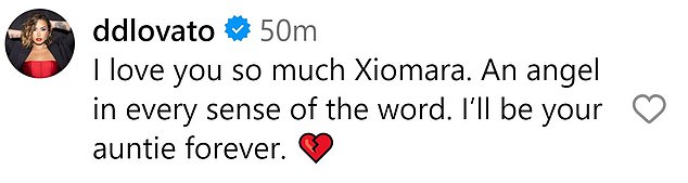 Demi, 32, responded to her sibling's emotional post in the comments section, writing, “I love you so much Xiomara. An angel in every sense of the word. I will be your aunt forever.”