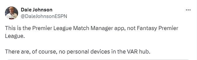 However, it was later explained that it was the Premier League Manager app instead