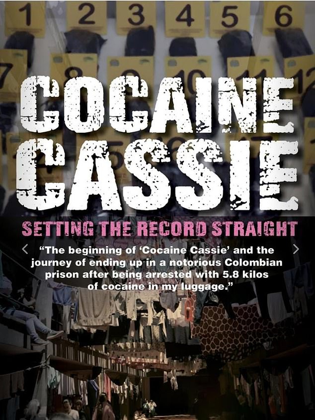 Sainsbury's upcoming book is called 'Cocaine Cassie', even though the convicted drug mule says she rails against the name