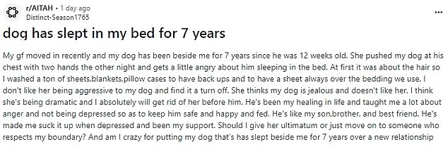 The unnamed man took to Reddit to reveal that he has been a pet owner for the past seven years, adding that his dog has been his 'support' during tough times