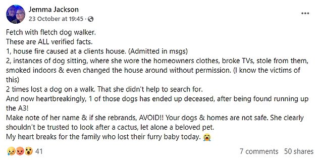 A woman outlined the allegations against the dog sitter in a post on Facebook