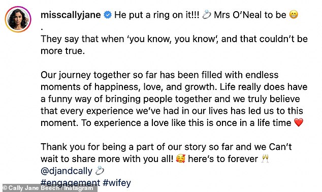 Alongside a photo of her showing off her sparkler as she hugs DJ, she wrote: 'He put a ring on it!!! Mrs. O¿Neal will be. They say that when "you know, you know"and that couldn't be more true