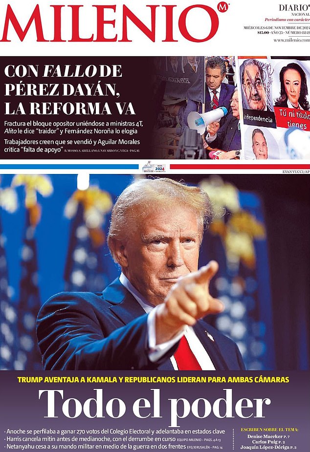 MEXICO: Milenio has a photo of Trump pointing on the front page, with the headline: 'Todo el poder' or 'All might'