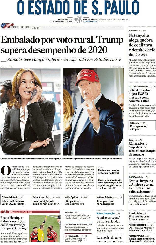 BRAZIL: O Estado de S. Paulo has as its top line: “Embalado por voto rural, Trump supera desempenho de 2020,” which means “Driven by rural votes, Trump is outperforming his 2020 performance.”