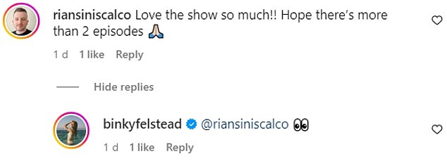 A similar interaction happened further down in the comments, when a fan said, “I love the show so much!! I hope there are more than two episodes'