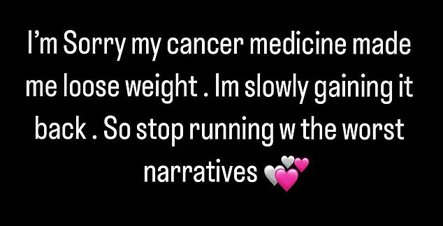 'I'm sorry my cancer medicine made me lose weight. I'm slowly getting it back,