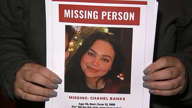 Chanel Banks, 36, went missing at the end of October, it was claimed