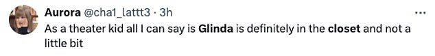 'As a theater child I can only say that Glinda is definitely in the closet and not just a little bit'