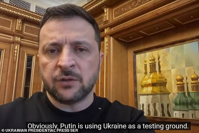 Zelensky said Russian leader Vladimir Putin was using Ukraine as a testing ground for weapons