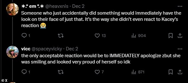 Reaction to the woman's non-apology was swift, with X user @heavxnis tweeting: 'Someone who just accidentally did something would immediately have the look on their face. It's the way she didn't even respond to Kacey's comment