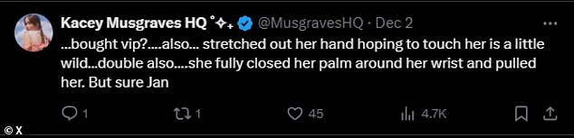 X user @MusgravesHQ tweeted: 'Bought a VIP? Also reaching out in hopes of touching her is a bit wild. Doubly so, she closed her palm completely around her wrist and pulled her along. But certainly Jan