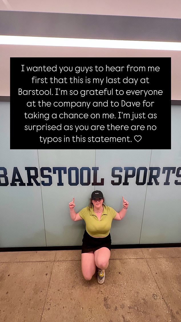 She took to her Instagram Story to share a photo of her outside the Barstool Sports headquarters, revealing that her time with the company was over