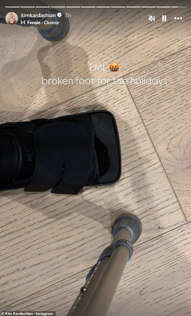 Kim first shared the news of her broken foot on December 6 when she uploaded an image of her foot in a bootcast with Fergie's song Clumsy in the background