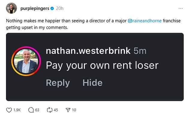 Director of Raine and Horne's Lane Cove agency Nathan Westerbrink was angered by Mr Van den Lamb's antics and left a scathing comment in response to the video