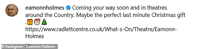 The duo will host An Evening With Eamonn Holmes at the Radlett Center in Hertfordshire in March 2025