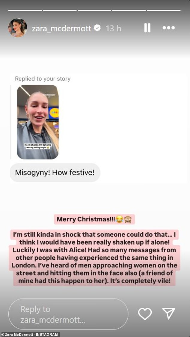 Zara later posted a screenshot of a DM from one of her followers, which read, “Misogony! How festive!'