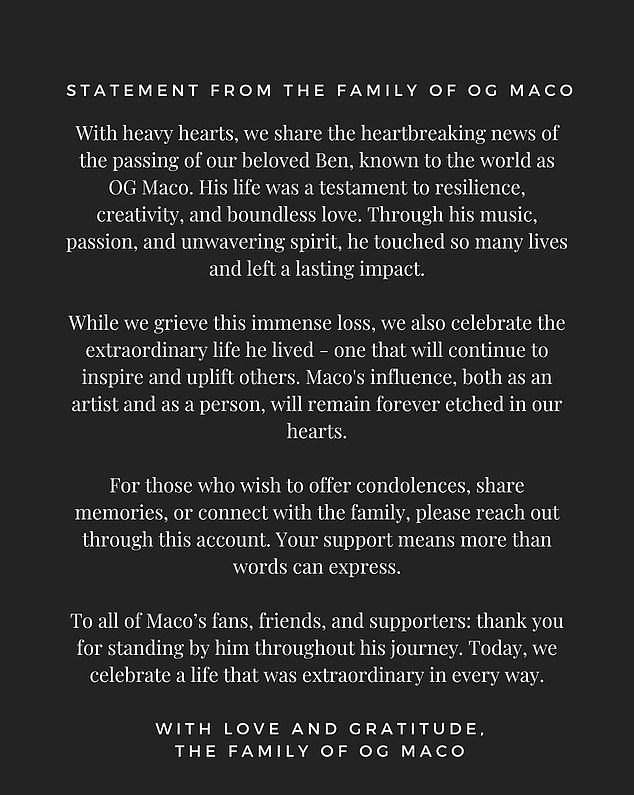 His family released a statement on his Instagram account on Friday praising Maco for his influence and artistry