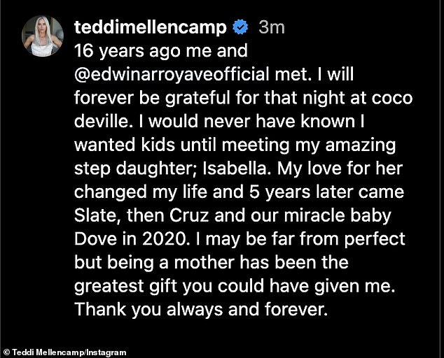 She continued, “I never knew I wanted children until I met my amazing stepdaughter Isabella. My love for her changed my life and five years later came Slate, then Cruz, and then our miracle baby Dove in 2020.”