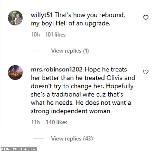 Instagram user @mrs.robinson1202 commented: “I hope he treats her better than Olivia and doesn't try to change her. Hopefully she's a traditional woman because that's what he needs. He doesn't want a strong, independent woman