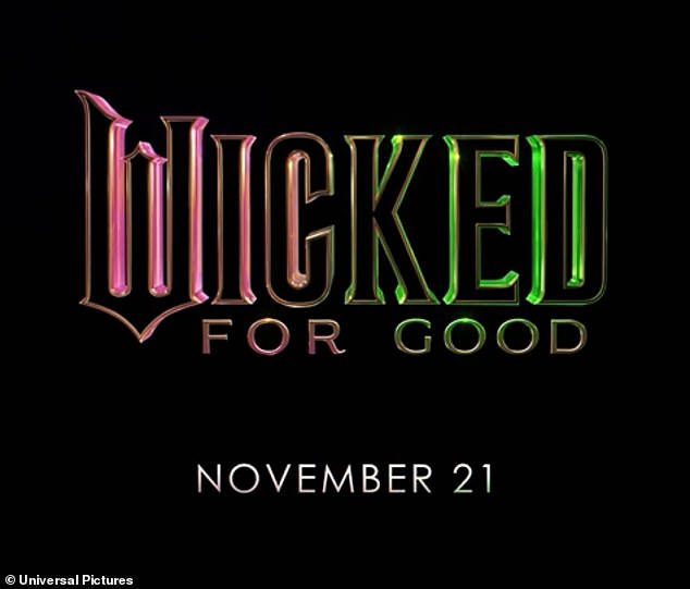 Chu teased that the sequel Wicked: For Good, which doesn't hit US theaters until November 21, will be 