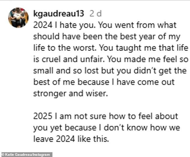 Katie wrote in the heartbreaking post that 2024 'taught me that life is cruel and unfair'