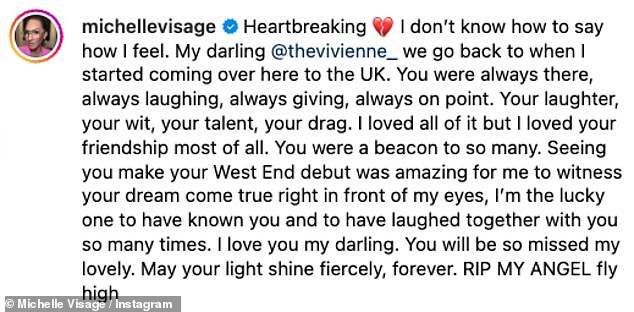 She wrote: 'Heartbreaking, I don't know how to say how I feel. My dear @thevivienne, we're going back to when I came here to Britain. You were always there, always smiling, always giving, always sharp'