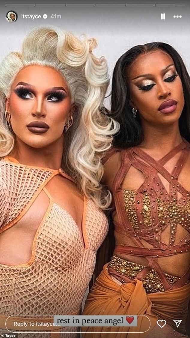 Fellow drag artist and Strictly star Tayce (R) shared a stunning photo of herself with The Vivienne and wrote: 'Rest in peace angel'