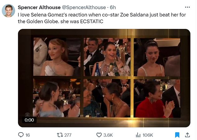 Spencer Althouse said, “I love Selena Gomez's reaction when co-star Zoe Saldana just beat her out for the Golden Globe. she was ecstatic.”