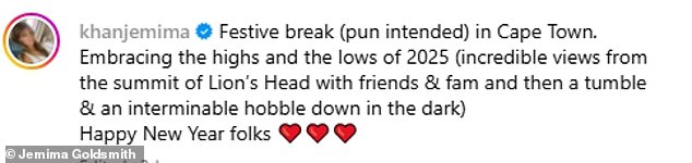 She wrote: 'Festive break (pun intended) in Cape Town. Embracing the highs and lows of 2025 (incredible views from the top of Lion's Head with friends and family and then a tumble and an endless bump down into the dark)'