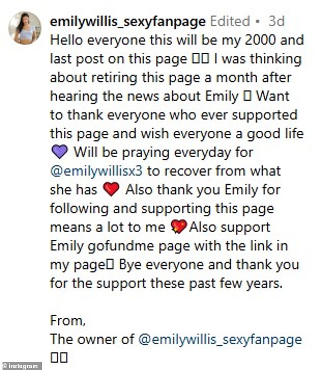 Emily's family hasn't provided any updates on her condition in months, leading to the star's most active and popular fan page being officially closed