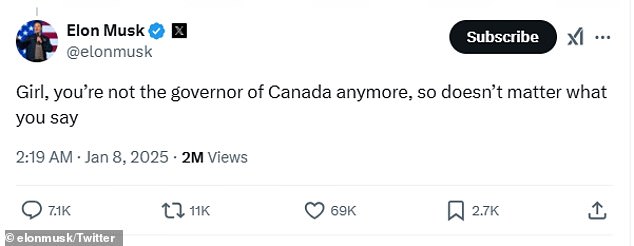 Elon Musk made fun of Justin Trudeau after he said 'there's not a snowball's chance Canada would become part of the United States' and called the outgoing prime minister a 'governor' in a nod to Trump's desire to make Canada a state to make