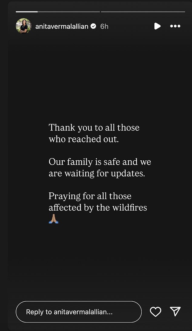 Verma-Lallian confirmed via Instagram Story that she and her family are 'safe', but did not provide any information about the condition of the property