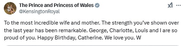 In an unusually personal message, William praised his wife's strength, adding that he, George, Charlotte and Louis were 'so proud of her'.