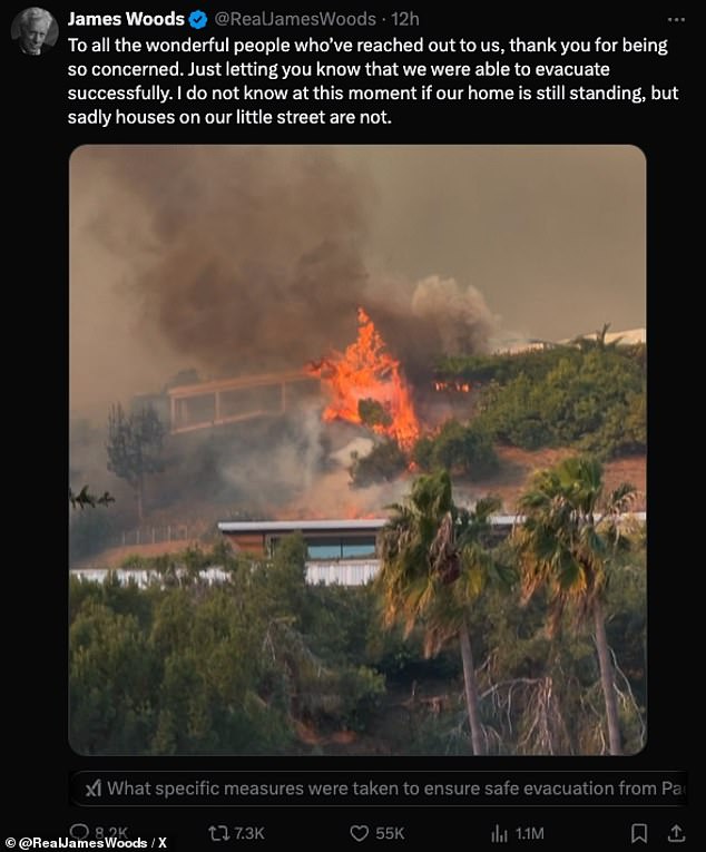 On Tuesday, not long after he was evacuated, James shared a photo on X of flames near his Palisades home