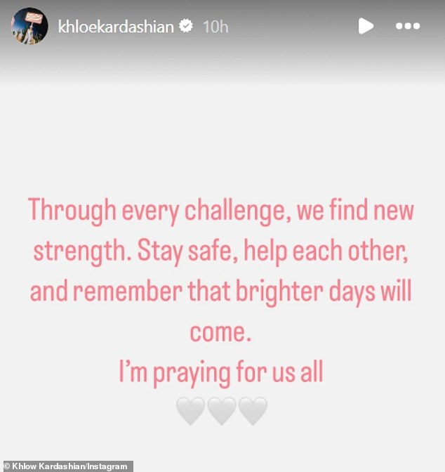 Kardashian, 40, said she was 'praying' for everyone as she urged everyone to remember better times await